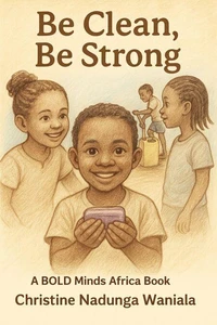 Be Clean, Be Strong