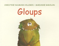 Christine Naumann-Villemin - Gloups.