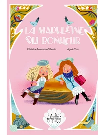 La madeleine du bonheur