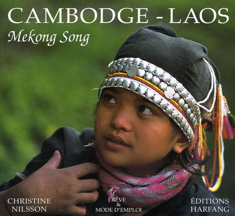 Christine Nilsson - Cambodge - Laos - Mekong Song.