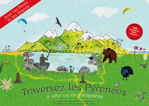 Christine Nogues - Traversez les Pyrénées, jeu de l'oie.