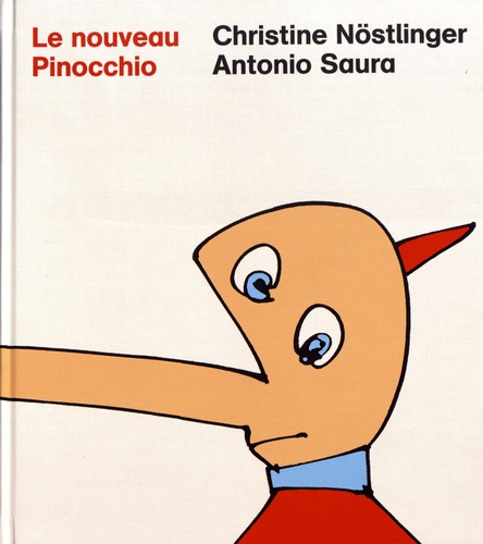 Le nouveau Pinocchio. Nouvelle version des aventures de Pinocchio de Carlo Collodi