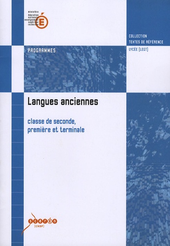 Christine Nottrelet - Langues anciennes 2e 1e et Tle - Programmes.