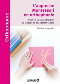 L'approche Montessori en orthophonie