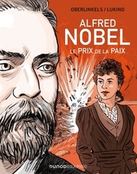 Christine Oberlinkels et  Lukino - Alfred Nobel - Le prix de la Paix.