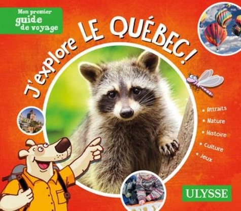 J'explore le Québec ! 4e édition