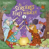 Les sorcières et la forêt magique