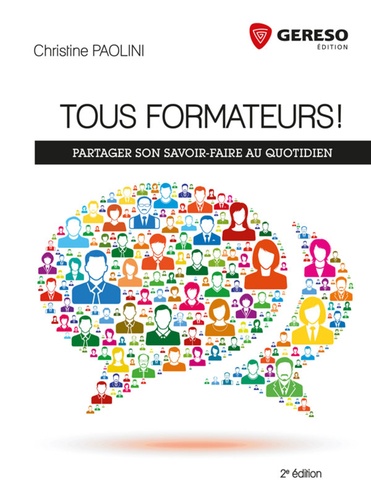 Christine Paolini - Tous formateurs ! - Partager son savoir-faire au quotidien.