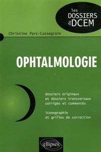 Christine Parc-Cassegrain - Ophtalmologie.