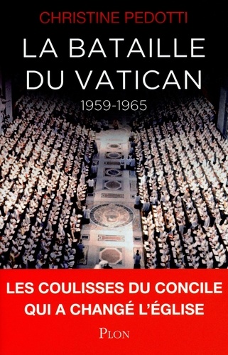 La bataille du Vatican 1959-1965