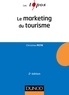 Christine Petr - Le Marketing du tourisme - 2e éd..