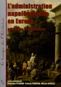 L'administration napoléonienne en Europe