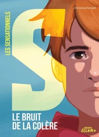 Le bruit de la colère