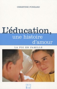 Christine Ponsard - L'éducation, une histoire d'amour.