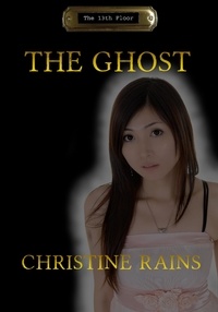  Christine Rains - The Ghost.