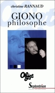 Christine Rannaud - Giono philosophe.