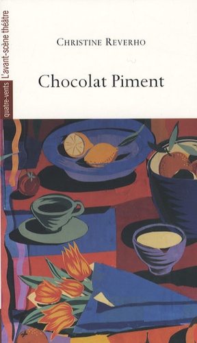 Christine Reverho - Chocolat Piment.