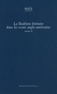 La tradition littéraire dans les essais anglo-américains