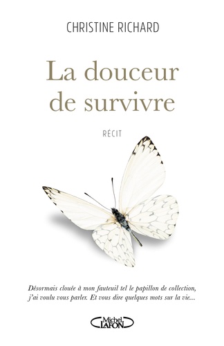 La douceur de survivre - Occasion