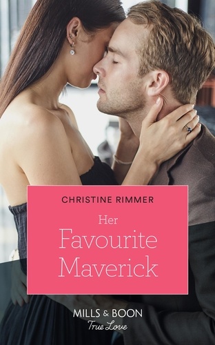 Christine Rimmer - Her Favourite Maverick.