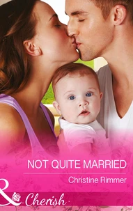 Not Quite Married