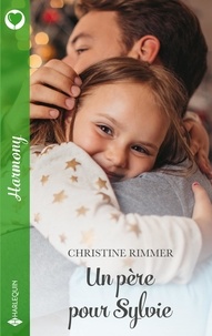 Christine Rimmer - Un père pour Sylvie.