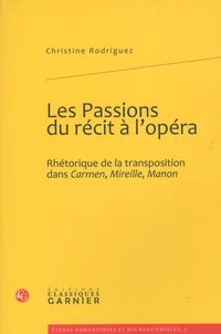 Les Passions du récit à l'opéra