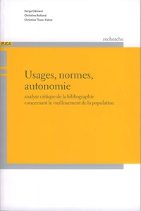Usages, normes, autonomie