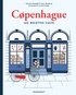 Christine Rudolph et Susie Theodorou - Copenhague les recettes culte.