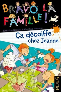 Ca décoiffe chez Jeanne