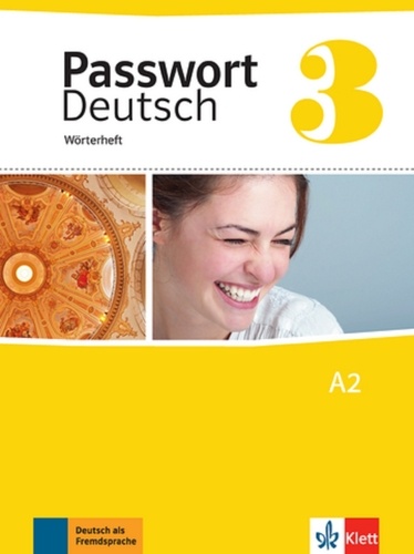 Christine Schlotter et Michael Krumm - Passwort Deutsch 3 - Wôrterheft.