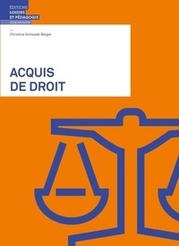 Christine Schwaab Berger - Acquis de droit.