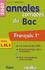 Français Séries L-ES-S. Annales corrigées du Bac  Edition 2007