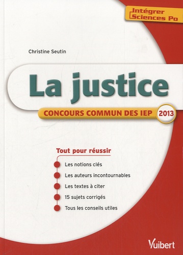 Christine Seutin - La justice - Concours commun des IEP 2013.