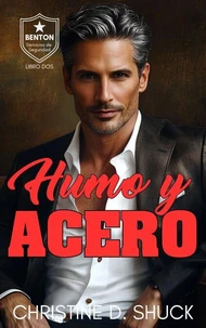Humo y Acero