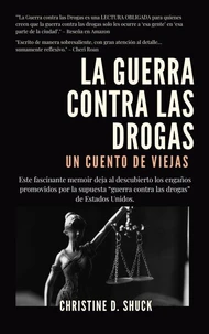 La Guerra Contra Las Drogas