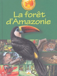 Christine Sourd - La forêt d'Amazonie.