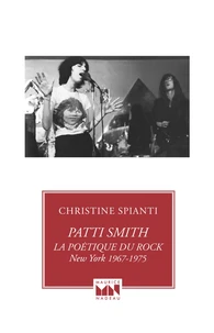 Patti Smith, la poétique du rock