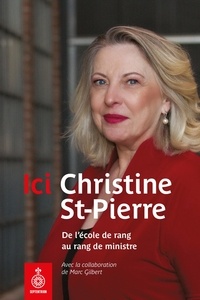 Christine St-Pierre - Ici christine st-pierre.