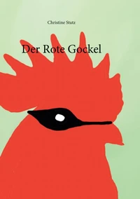 Der rote Gockel