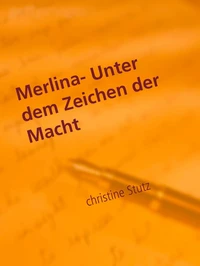 Merlina-  Unter dem Zeichen der Macht