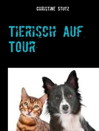 Tierisch auf Tour