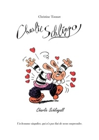 Christine Taunay - Charlie Schlingo Charlie Schlingall - Charlie Schlingo Charlie Schlingall.