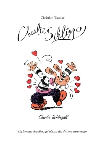 Christine Taunay - Charlie Schlingo Charlie Schlingall - Charlie Schlingo Charlie Schlingall.