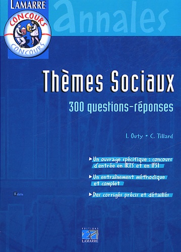 Christine Tillard et Isabelle Hulaud - Thèmes Sociaux. - 300 questions-réponses.