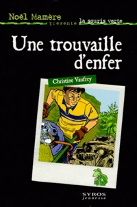Une trouvaille d'enfer