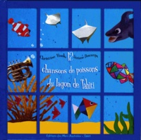 Christine Vinolo - 12 chansons de poissons du lagon de Tahiti. 1 CD audio