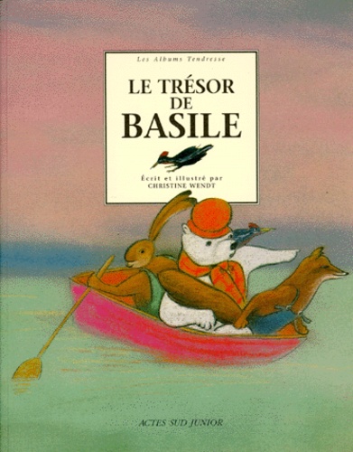 Christine Wendt - Le trésor de Basile.