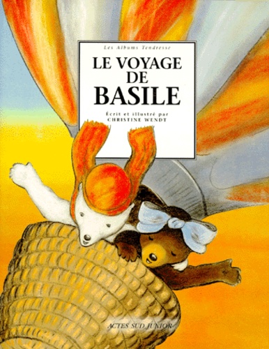 Christine Wendt - Le voyage de Basile.