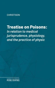 Treatise on Poisons